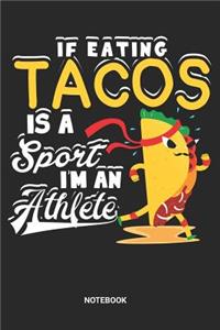 Tacos Sports Athletes Notebook