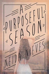 A Purposeful Season