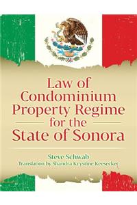 Law of Condominium Property Regime for the State of Sonora
