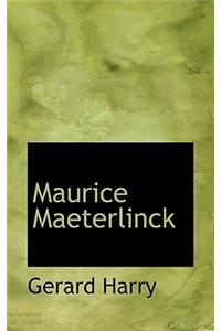 Maurice Maeterlinck
