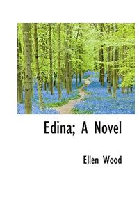 Edina; A Novel