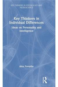 Key Thinkers in Individual Differences