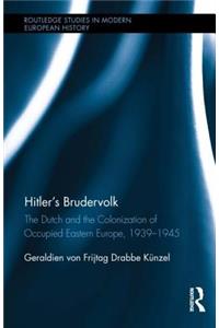 Hitler’s Brudervolk
