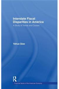 Interstate Fiscal Disparities in America