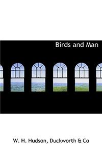 Birds and Man