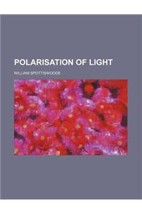 Polarisation of Light