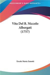 Vita Del B. Niccolo Albergati (1757)