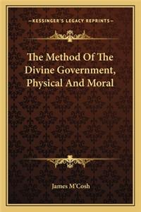 Method of the Divine Government, Physical and Moral