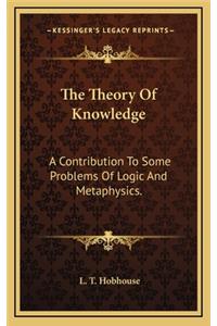 The Theory of Knowledge