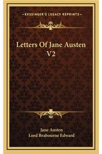 Letters of Jane Austen V2