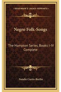 Negro Folk-Songs