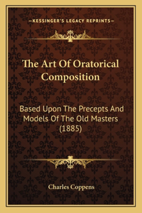 Art of Oratorical Composition