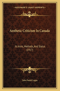 Aesthetic Criticism In Canada