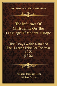 Influence Of Christianity On The Language Of Modern Europe