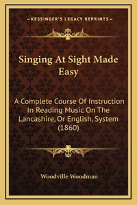 Singing At Sight Made Easy