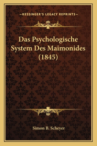 Psychologische System Des Maimonides (1845)