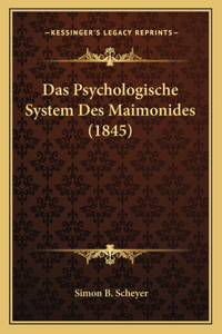 Das Psychologische System Des Maimonides (1845)