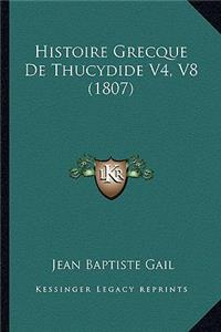 Histoire Grecque De Thucydide V4, V8 (1807)