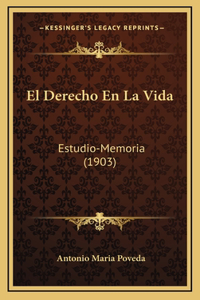 El Derecho En La Vida