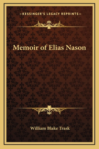 Memoir of Elias Nason