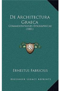 de Architectura Graeca