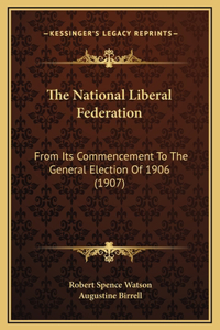 The National Liberal Federation