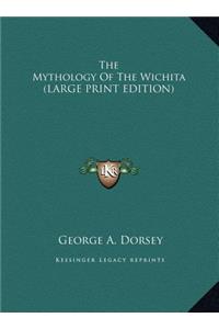 The Mythology of the Wichita