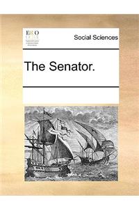 The Senator.