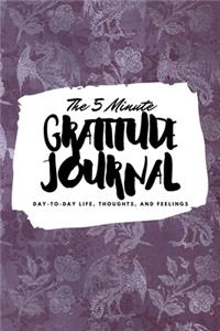 The 5 Minute Gratitude Journal