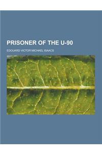 Prisoner of the U-90