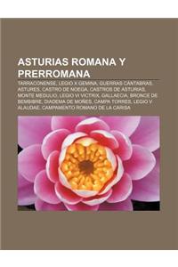 Asturias Romana y Prerromana