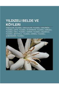 Y LD Zeli Belde Ve Koyleri: Ye Ilalan, y LD Zeli, Davulalan, y LD Zeli, Yakupkoy, y LD Zeli, Cote, y LD Zeli, M.Sar Kaya, y LD Zeli, Gokceli