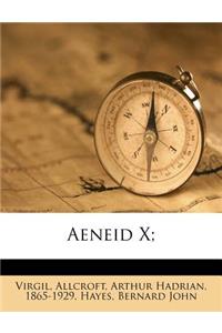 Aeneid X;
