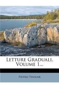 Letture Graduali, Volume 1...