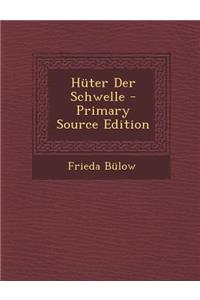 Huter Der Schwelle