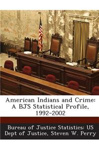 American Indians and Crime