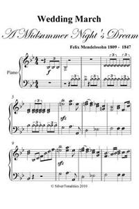 Wedding March Midsummer Night's Dream Elementary Piano Sheet Music