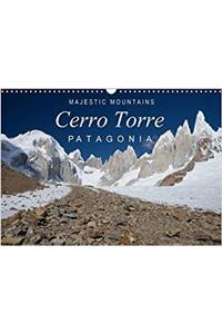 Majestic Mountains of Patagonia: Cerro Torre / UK-Version 2017