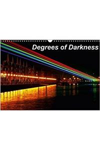 Degrees of Darkness 2018