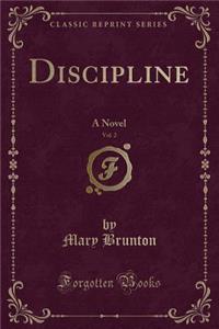 Discipline, Vol. 2