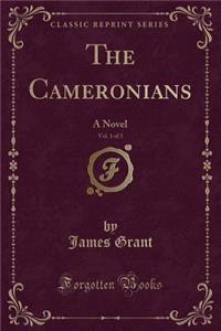 The Cameronians, Vol. 1 of 3