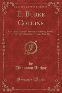 E. Burke Collins