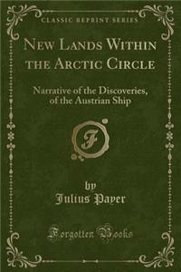 New Lands Within the Arctic Circle