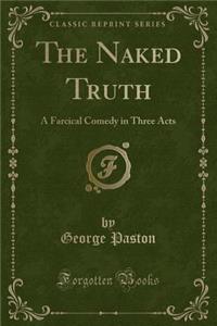 The Naked Truth