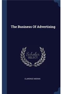 The Business Of Advertising