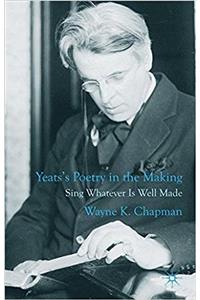 Yeats's Poetry in the Making