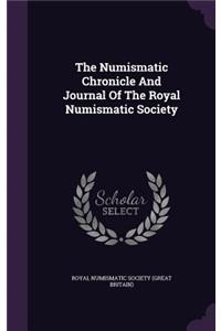 Numismatic Chronicle And Journal Of The Royal Numismatic Society