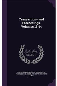 Transactions and Proceedings, Volumes 13-14