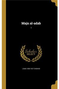 Majn al-adab; 1