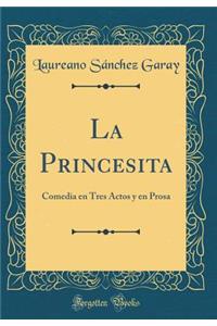 La Princesita